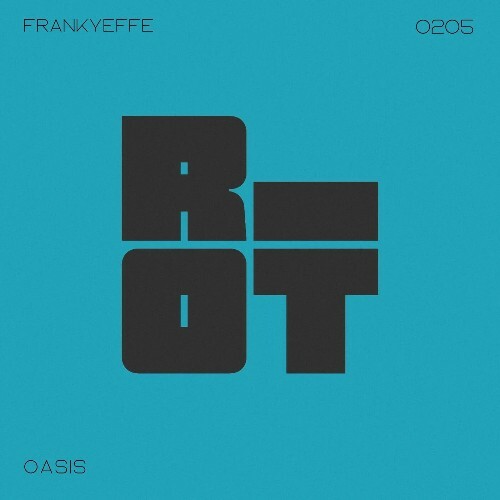 Frankyeffe - Oasis (2025)