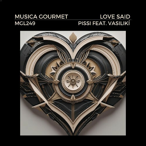  Pissi ft. Vasiliki - Love Said (2025) 