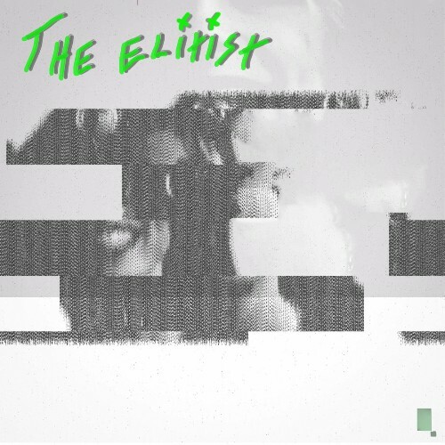  The Elitist - U Like It Too Much II ... (2025) 