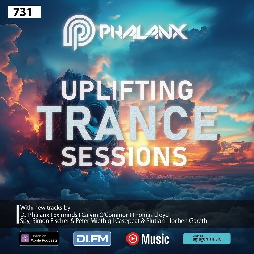  Dj Phalanx - Uplifting Trance Sessions Ep. 731 (2025-01-22) 