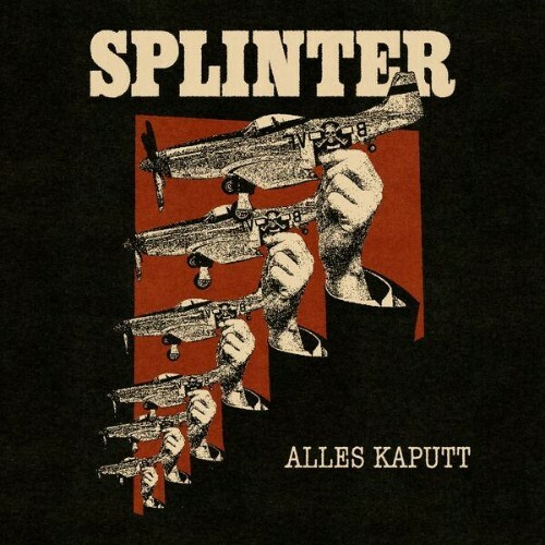  Splinter - Alles Kaputt (2025) 
