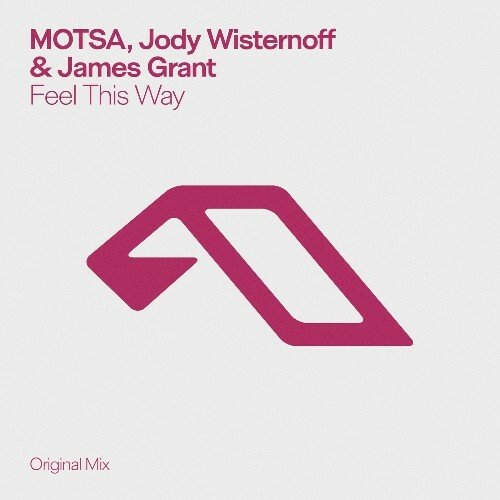  MOTSA, Jody Wisternoff & James Grant - Feel This Way (2025) 