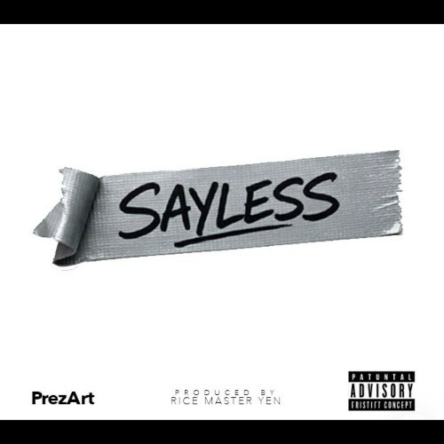  PrezArt - Say Less (2026) 