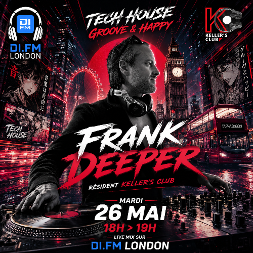  Frank Deeper & Blackn'si - Keller's Club 231 (2026-05-26) 