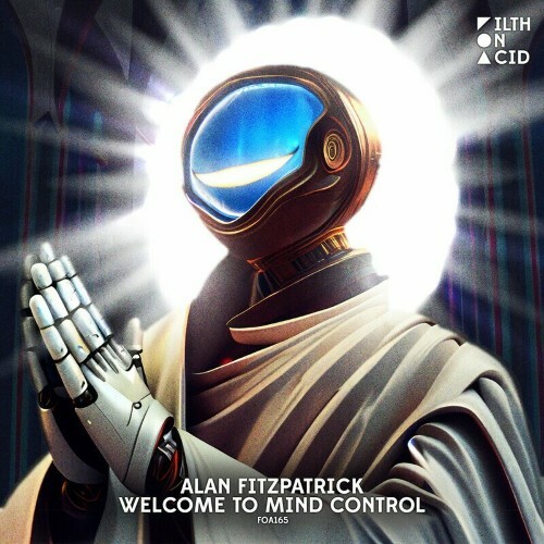Alan Fitzpatrick - Welcome to Mind Control (2024)