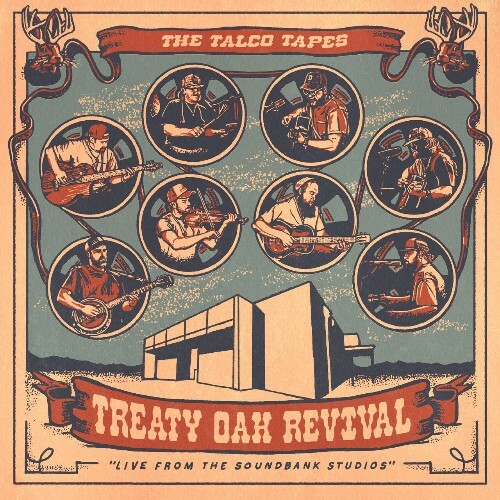  Treaty Oak Revival - The Talco Tapes (2025) 