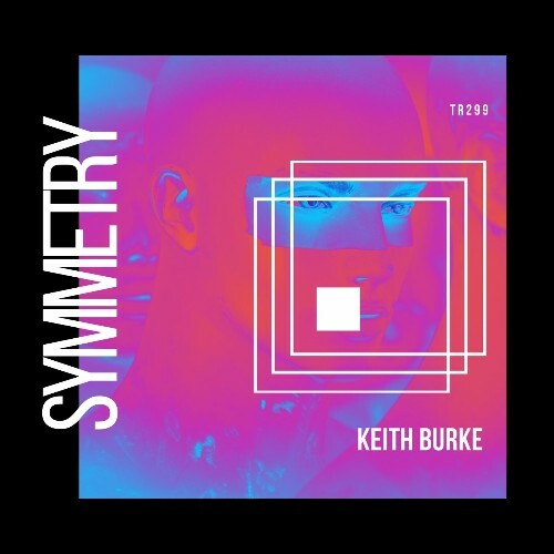 Keith Burke - Symmetry (2024)