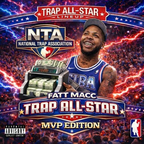  Fatt Macc - Trap All Star (MVP Edition) (2026) 