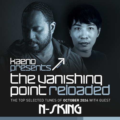  Kaeno & N-Sking - The Vanishing Point Reloaded 136 (2024-10-22) 