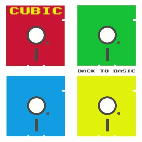 Cubic - Back To Basic (2024) 