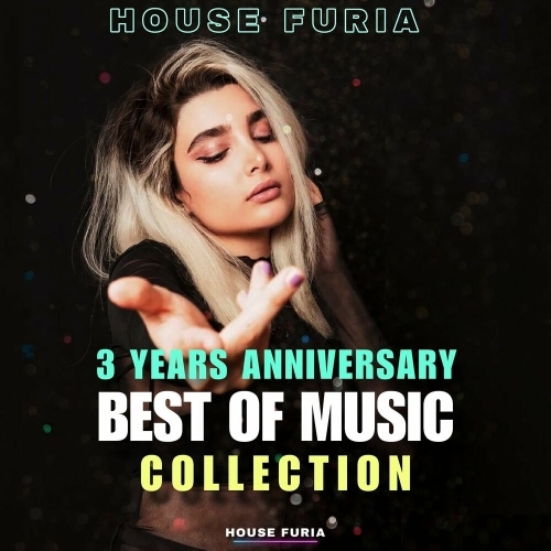  3 Years Anniversary House Furia - Music Collection (2025) 