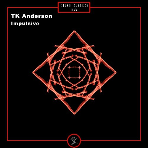  TK Anderson - Impulsive (2023) 