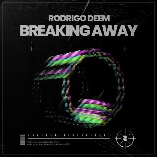 Rodrigo Deem - Breaking Away (2025)