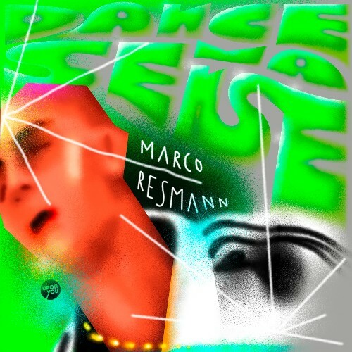  Marco Resmann - Dance Ma Sense (2025) 