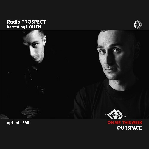  &#216;urspace - Radio Prospect 343 (2025-02-03) 