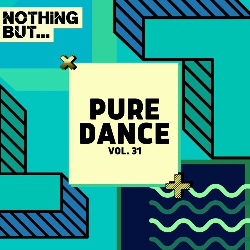  Nothing But... Pure Dance, Vol. 31 (2024) 