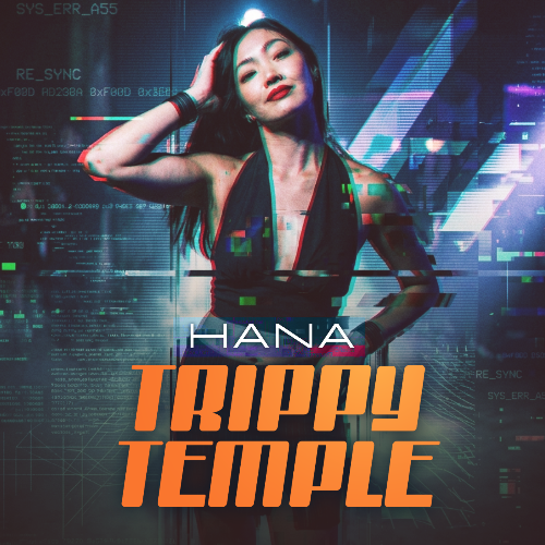  Hana - Trippy Temple 001 (2026-04-23) 