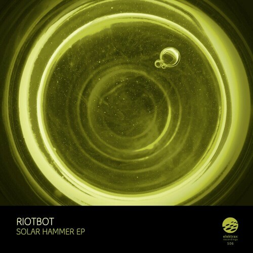  Riotbot - Solar Hammer (2024) 