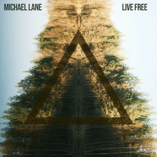  Michael Lane - Live Free (2026) 