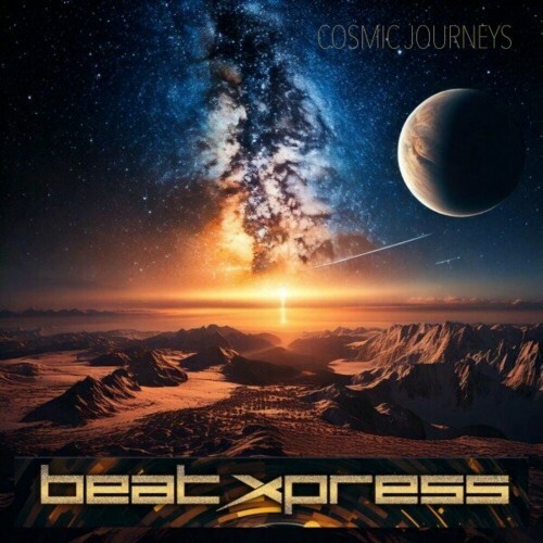  Beat Xpress - Cosmic Journeys (2025) 