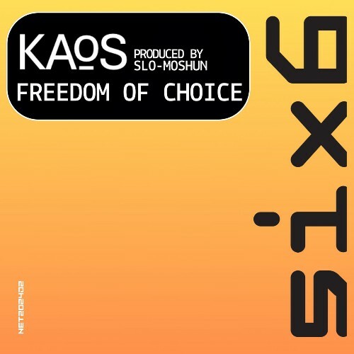 Kaos - Freedom Of Choice (2024)