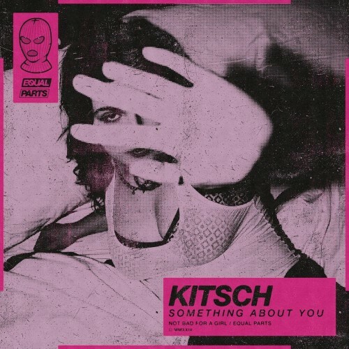 Kitsch - Something About You (2025)