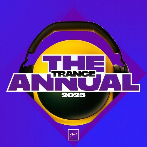  Trance The Annual 2025 (2024) 