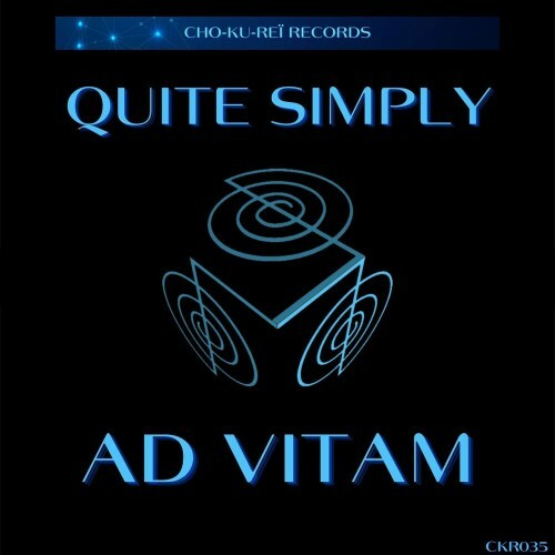  Ad Vitam - Quite Simply (2024) 