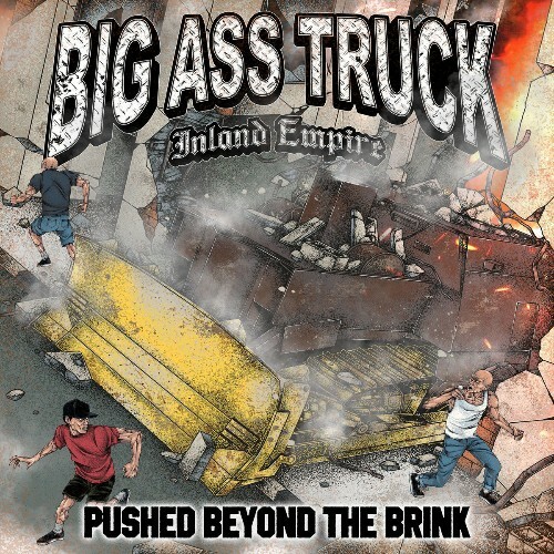  Big Ass Truck - Pushed Beyond The Brink (2026) 