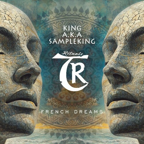  King a.k.a Sampleking - French Dreams (2024) 