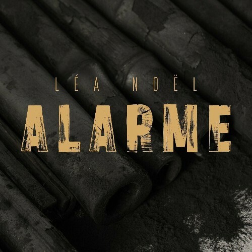  LEA NOËL - ALARME (2025) 