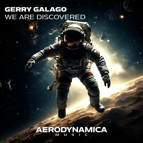  Gerry Galago - We Are Discovered (2024) 