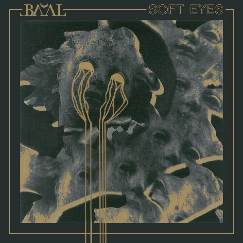 Ba al - Soft Eyes (2024) 