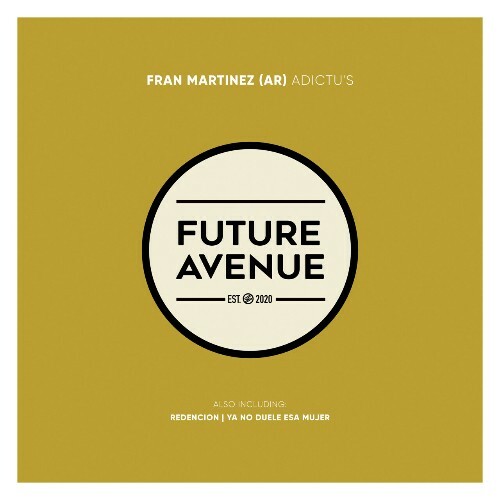  Fran Martinez (AR) - Adictus (2024) 