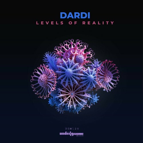  Dardi - Levels of Reality (2024) 