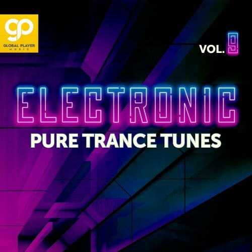  Electronic Pure Trance Tunes, Vol. 9 (2024) 