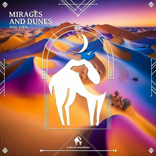  Mal Vira - Mirages and Dunes (2025) 