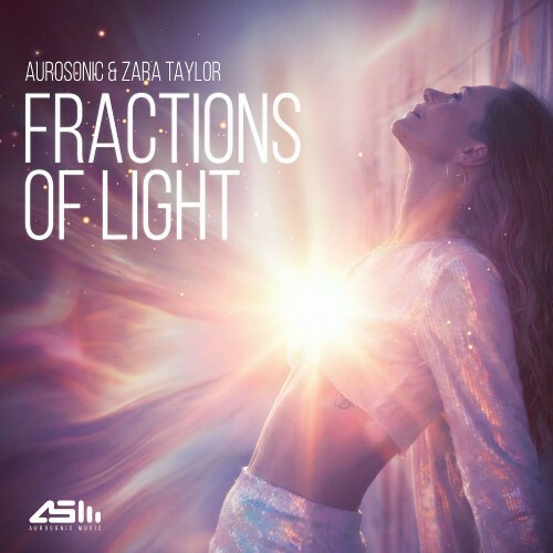  Aurosonic & Zara Taylor - Fractions Of Light (2026) 