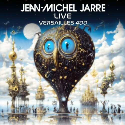 Jean-Michel Jarre - VERSAILLES 400 LIVE (2024)