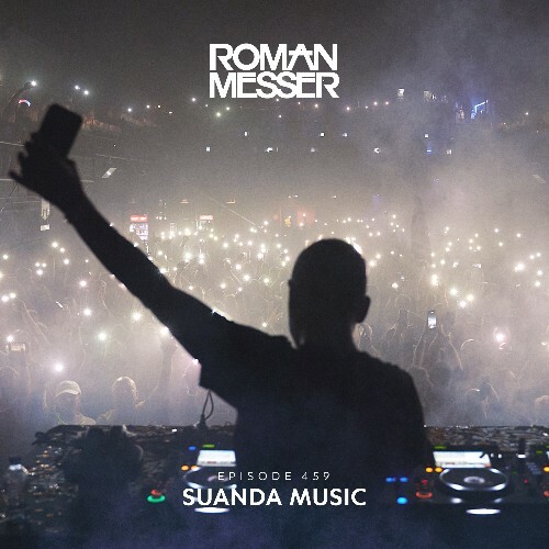  Roman Messer - Suanda Music 459 (2024-11-12) 