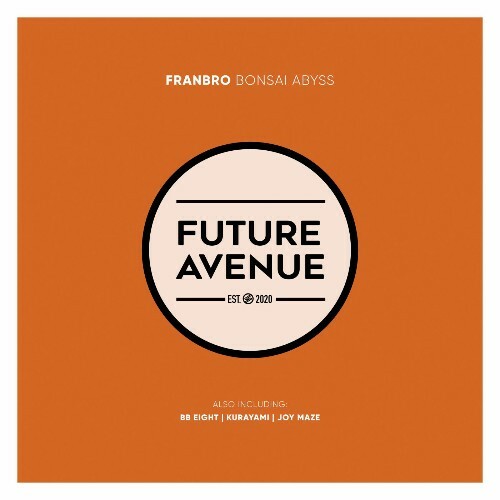  Franbro - Bonsai Abyss (2025) 