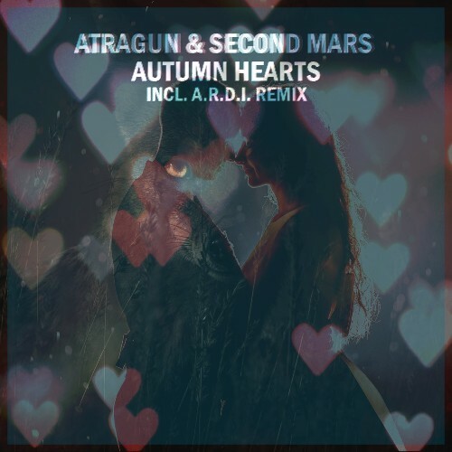Atragun & Second Mars — Autumn Hearts 2022 (Incl. A.R.D.I. Remix) (2022)