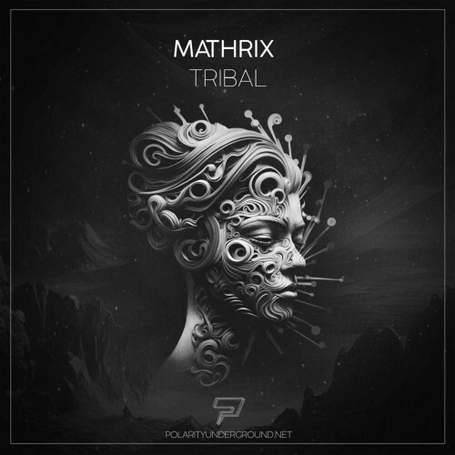  Mathrix - Tribal (2024) 