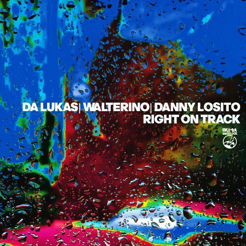  Da Lukas x Walterino x Danny Losito - Right On Track (2026) 
