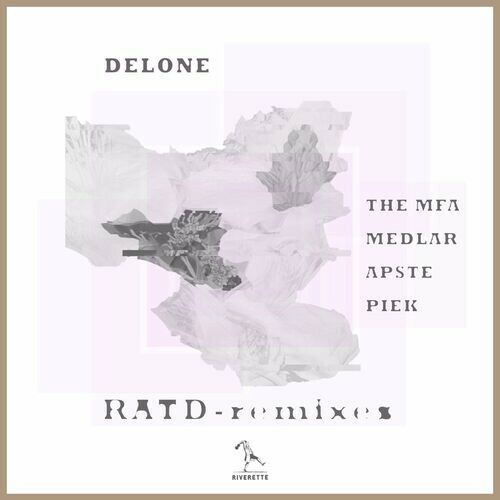 Delone - R.A.T.D. Remixes (2023)
