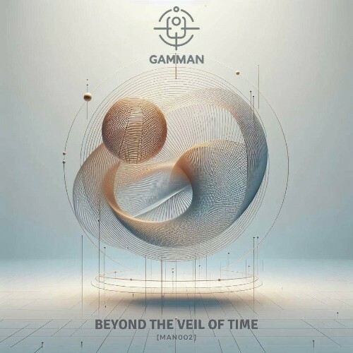 Gamman - Beyond The Veil Of Time (2024)