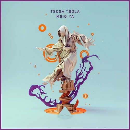  Tsosa Tsola - Mbio Ya (2024) 