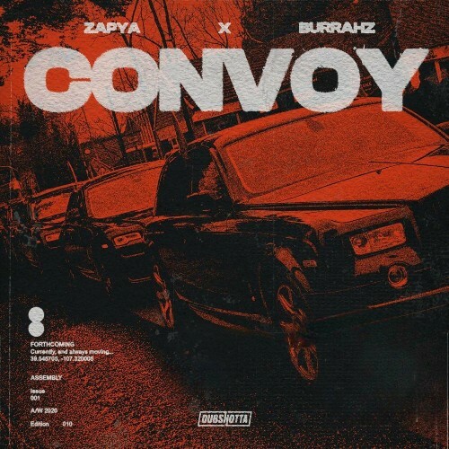 Zapya & Burrahz - Convoy (2024)