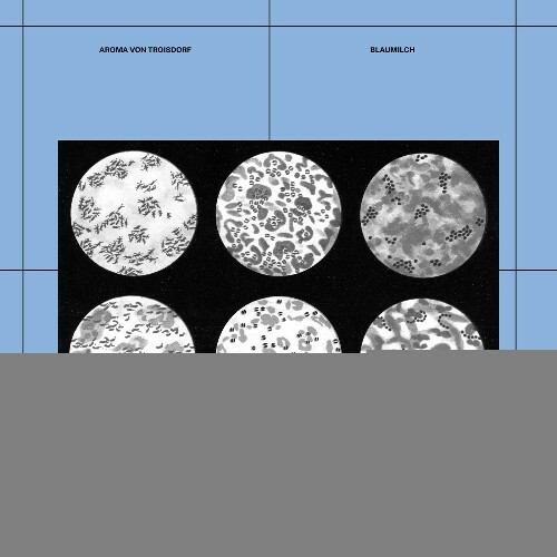  Aroma von Troisdorf - Blaumilch (2025) 