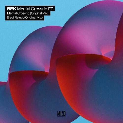  Bek (DE) - Mental Crossrip (2025) 